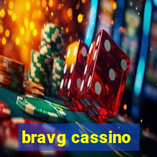 bravg cassino